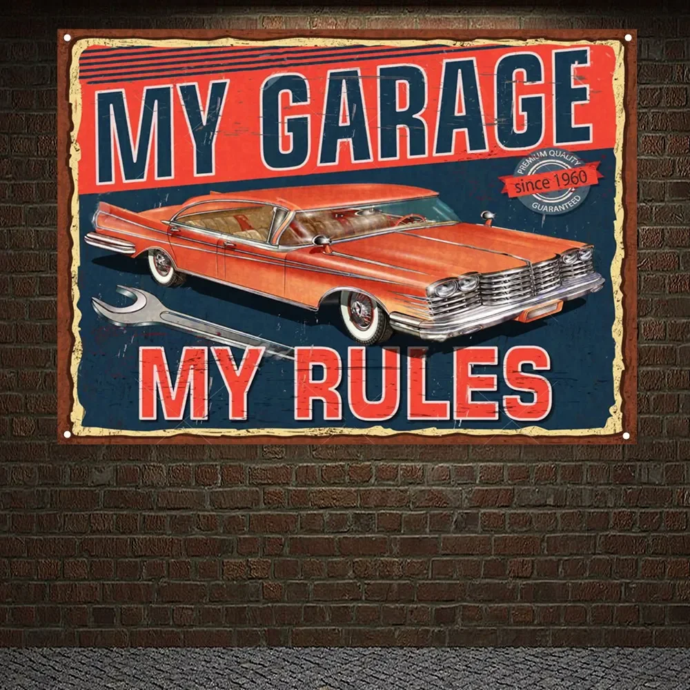 Auto Repair Shop Banners - MY GARAGE MY RULES Vintage CAR